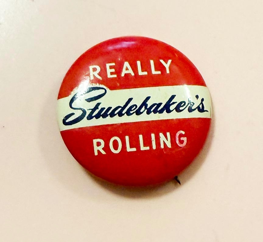 Vintage 1963 Studebaker Automobile Car Pin Back Really Rolling 1"
