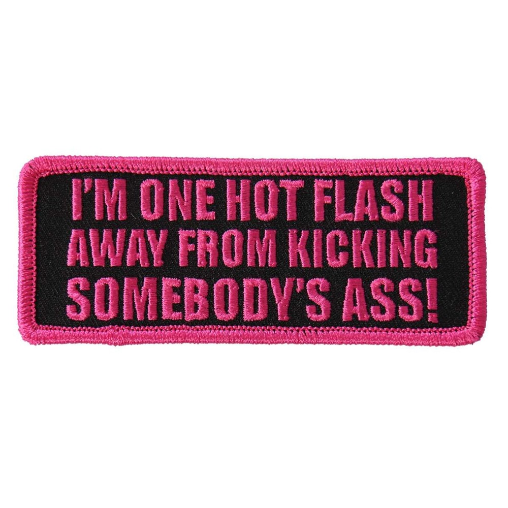 Hot Leathers I'm One Hot Flash Away 4"x2" Patch PPL9557