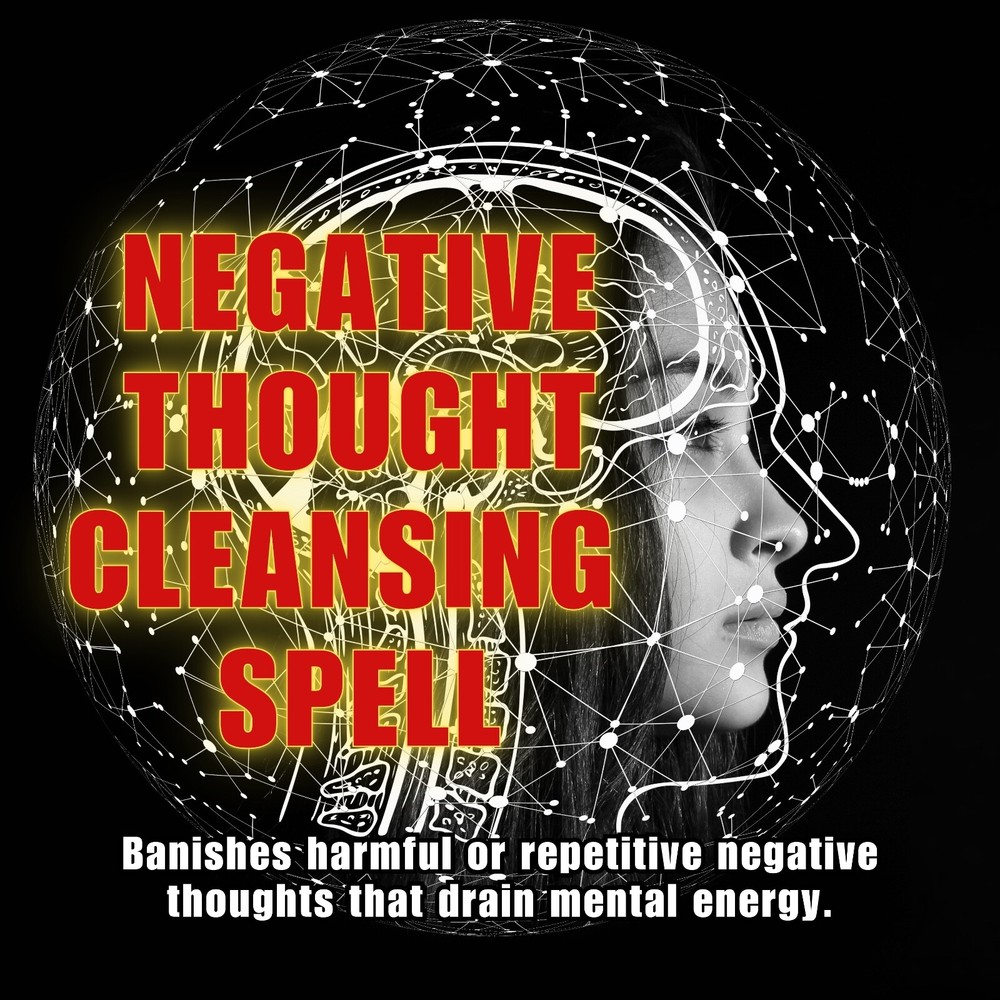 Negative Thought Cleansing Spell