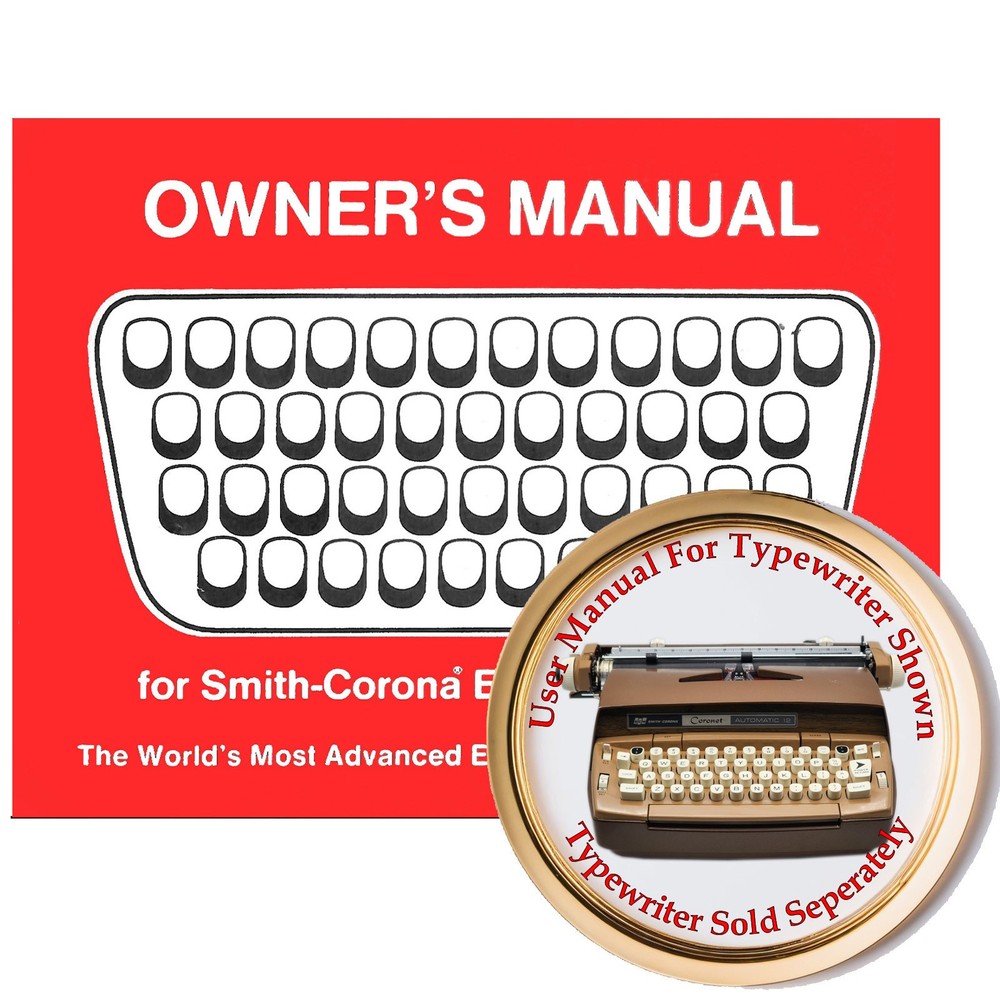 Smith Corona Coronet Automatic 12 Typewriter User Instruction Owner's Manual