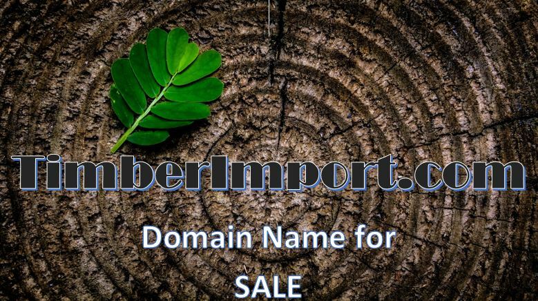 TimberImport.com Premium Domain Name for SALE