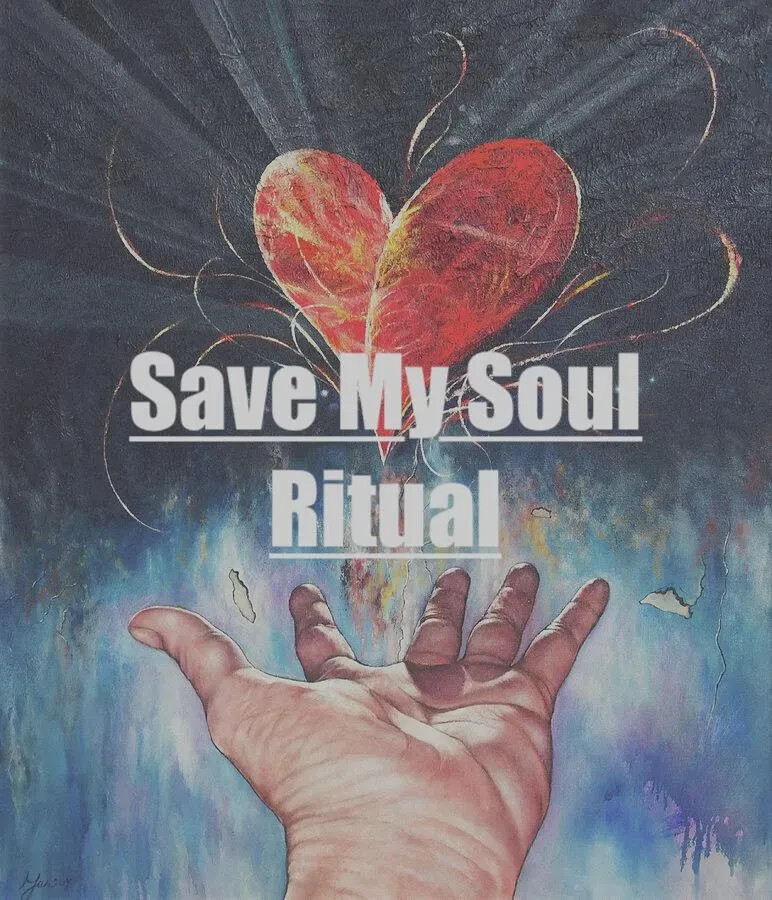 Save My Soul Ritual