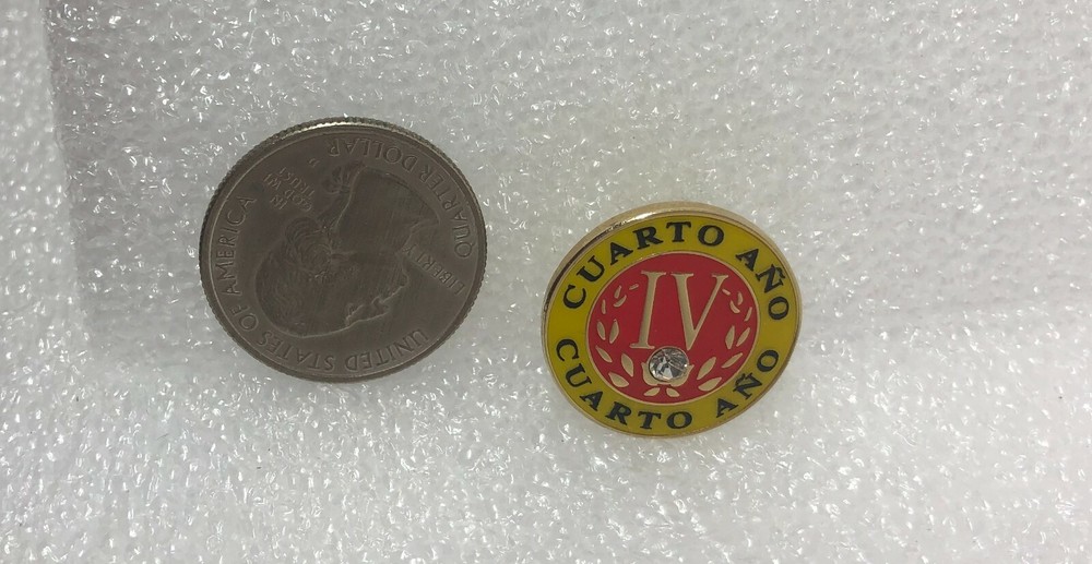 Cuarto Ano Fourth Year Pin