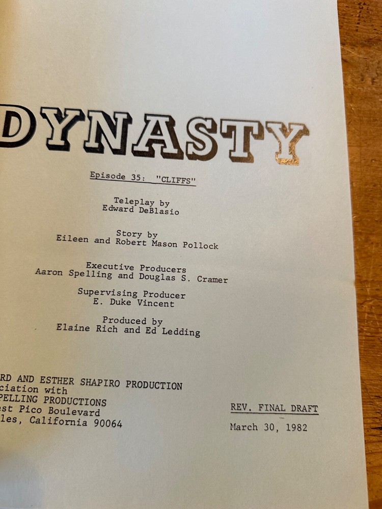 DYNASTY TV SHOW SCRIPT EPISODE THE CLIFFS REV FINAL DRAFT JOAN COLLINS