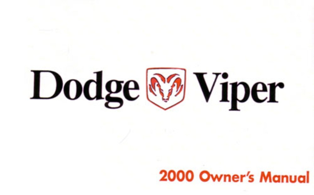2000 Dodge Viper Owners Manual User Guide Reference Operator Book Fuses Fluids
