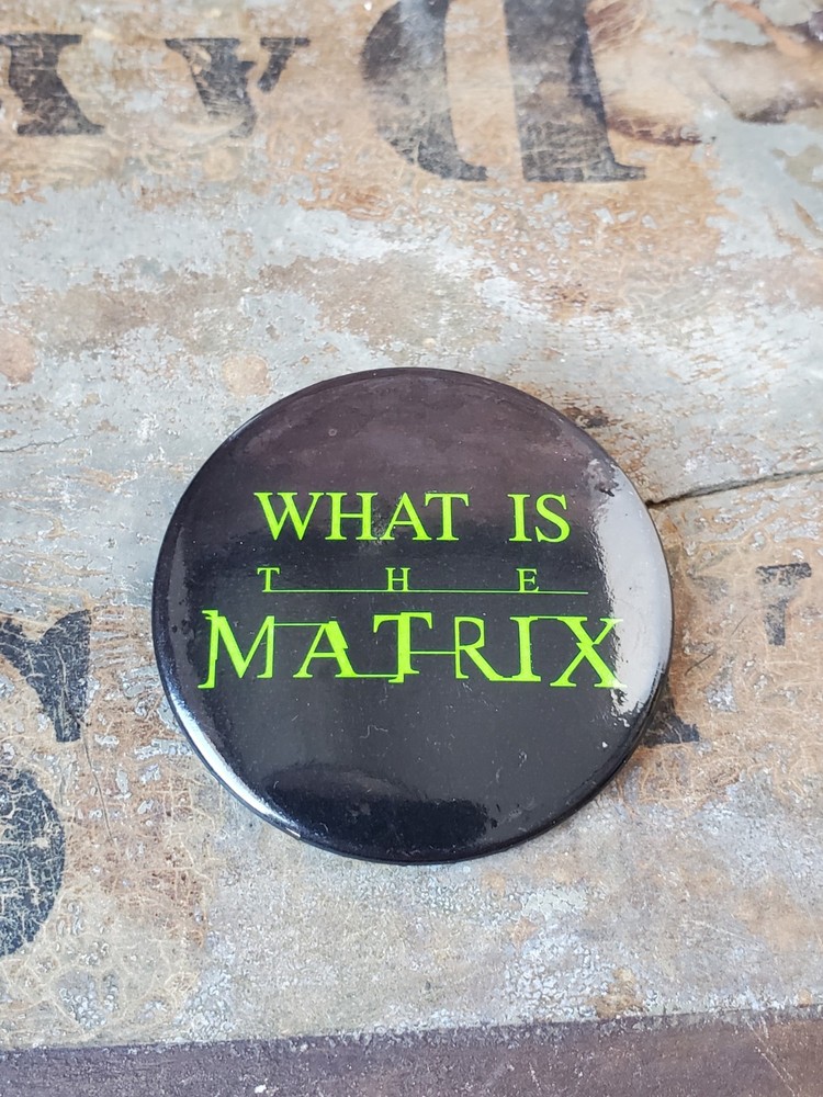 What Is The Matrix Movie Pin Button