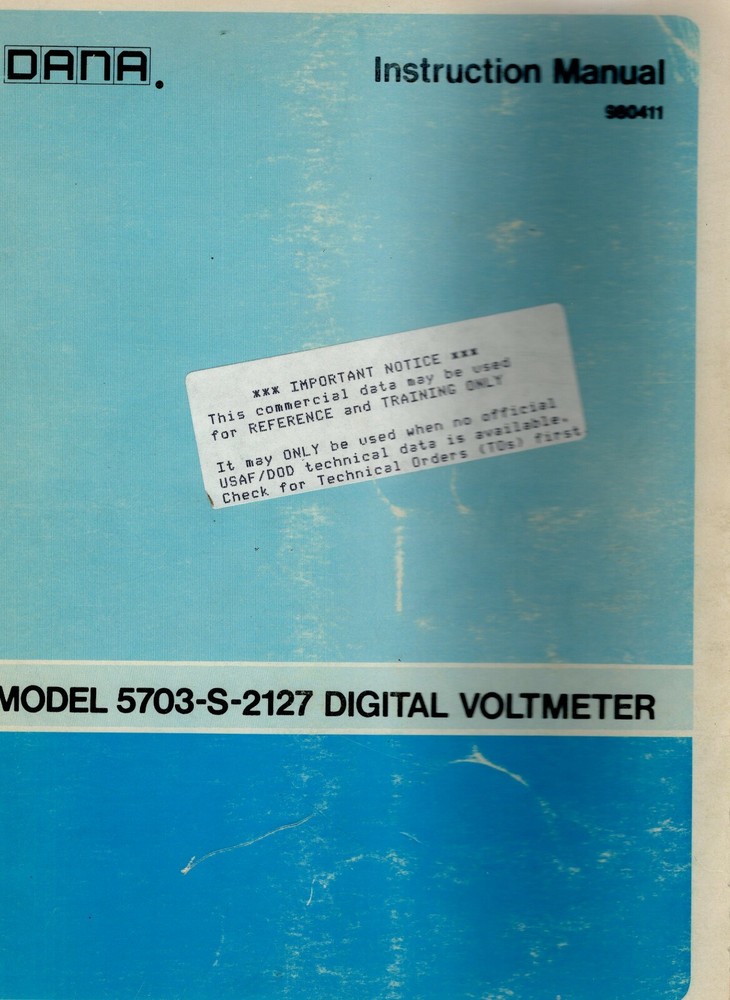 Original Dana Model 5703-S-2127 Digital Voltmeter Instruction Manual