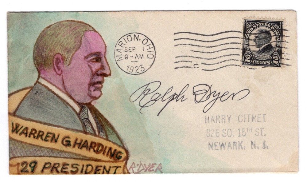 #610 Warren Harding 1923 FDC  - Hand-Painted Ralph Dyer Signed