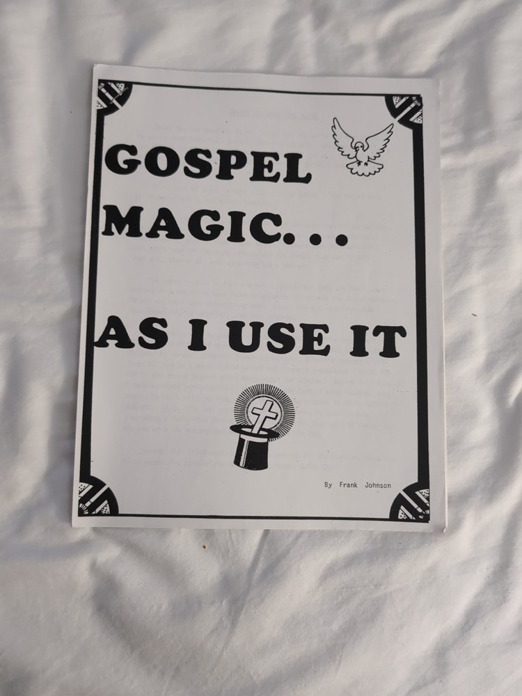 Gospel Magic As I Use It Book Frank Johnson