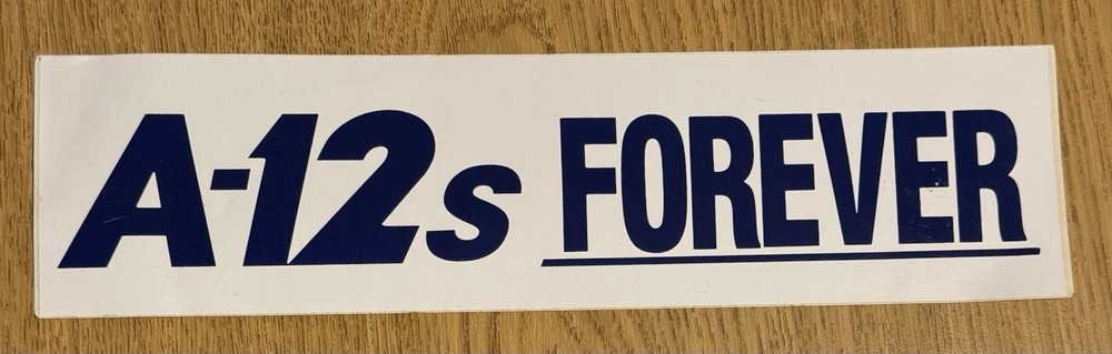 Rare General Dynamics A-12 Bumper Sticker