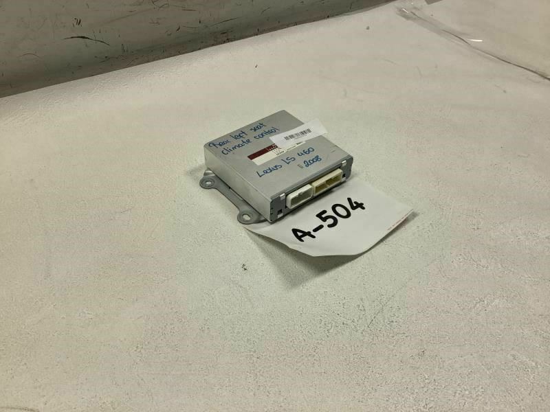 LEXUS LS460 2007 REAR LEFT SEAT CLIMATE CONTROL MODULE FACTORY