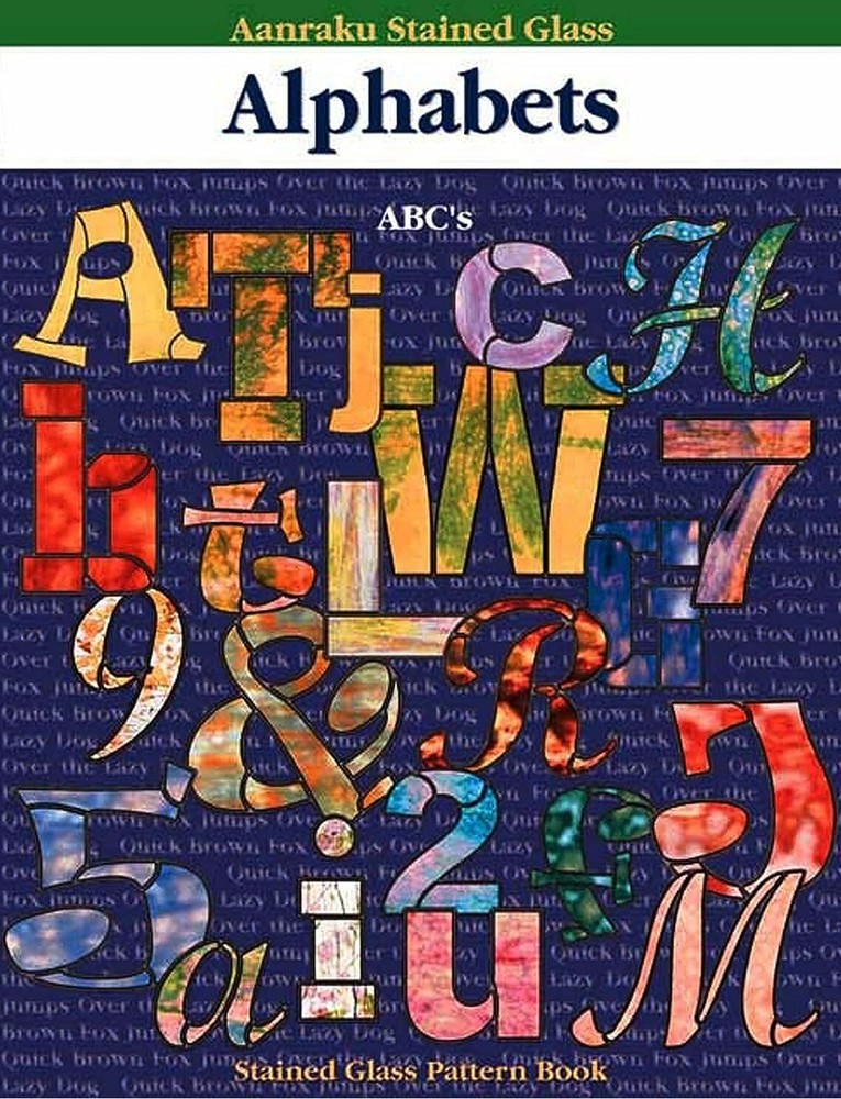 Stained Glass Pattern Book: Alphbets- Abc's by BiNARi Glass Studio