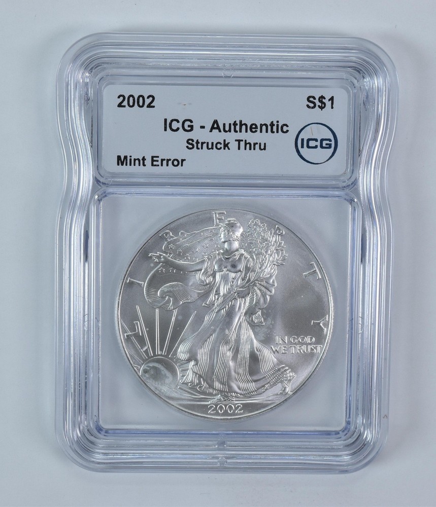 2002 American Silver Eagle Mint Error Struck Thru Authentic ICG