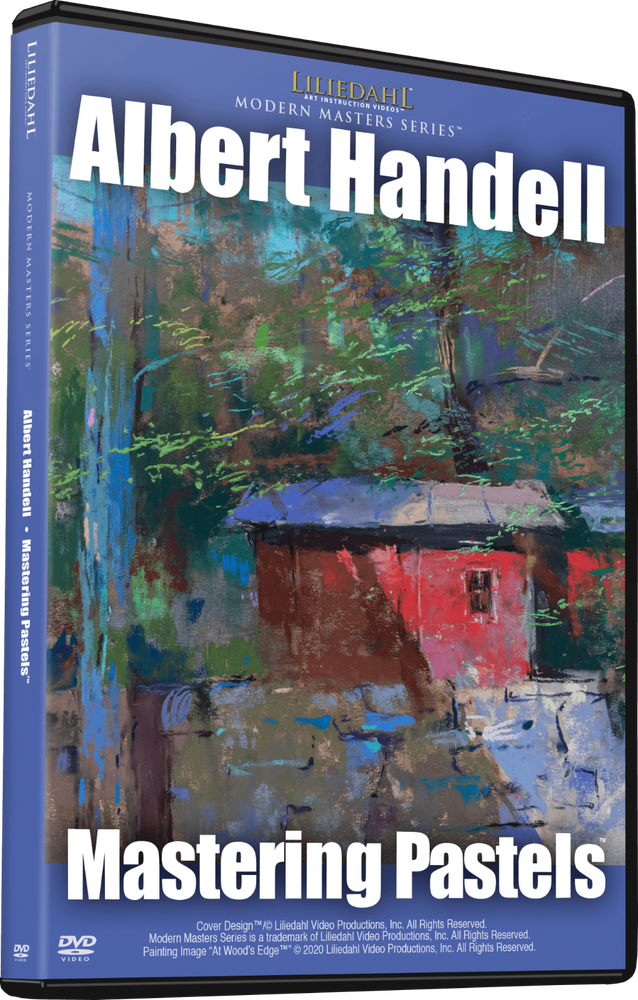 ALBERT HANDELL: MASTERING PASTELS - ART INSTRUCTION DVD