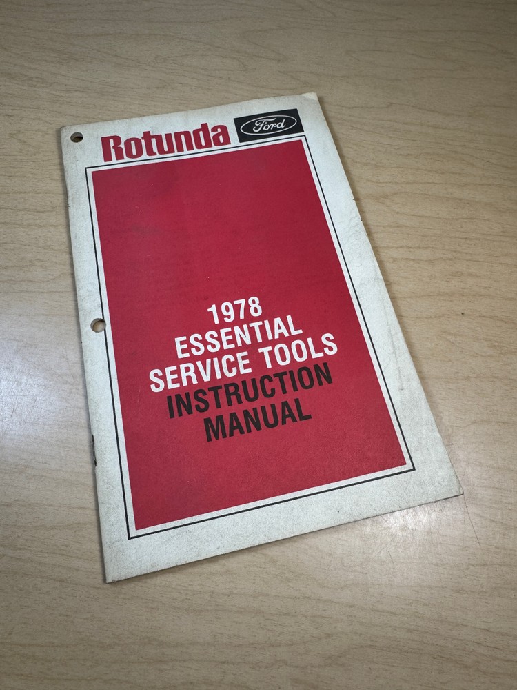1978 FORD LINCOLN MERCURY ROTUNDA ESSENTIAL SERVICE TOOLS INSTRUCTION MANUAL