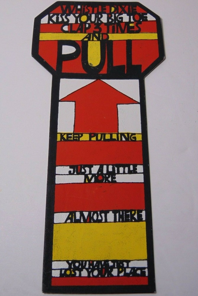 Vtg 1970s Psychedelic Bookmark Abstract Modern Art KEEP PULLING LOSE YOUR PLACE