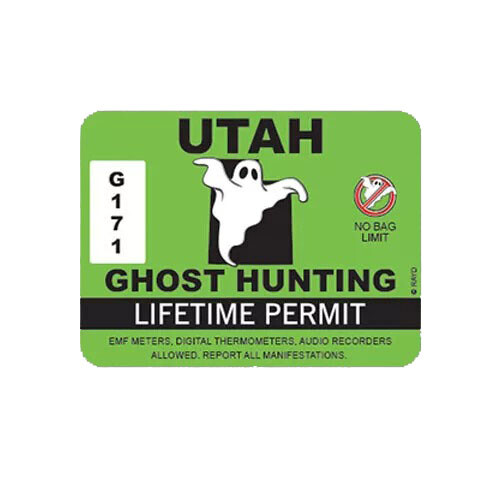 Utah Ghost Hunting Permit Sticker Decal