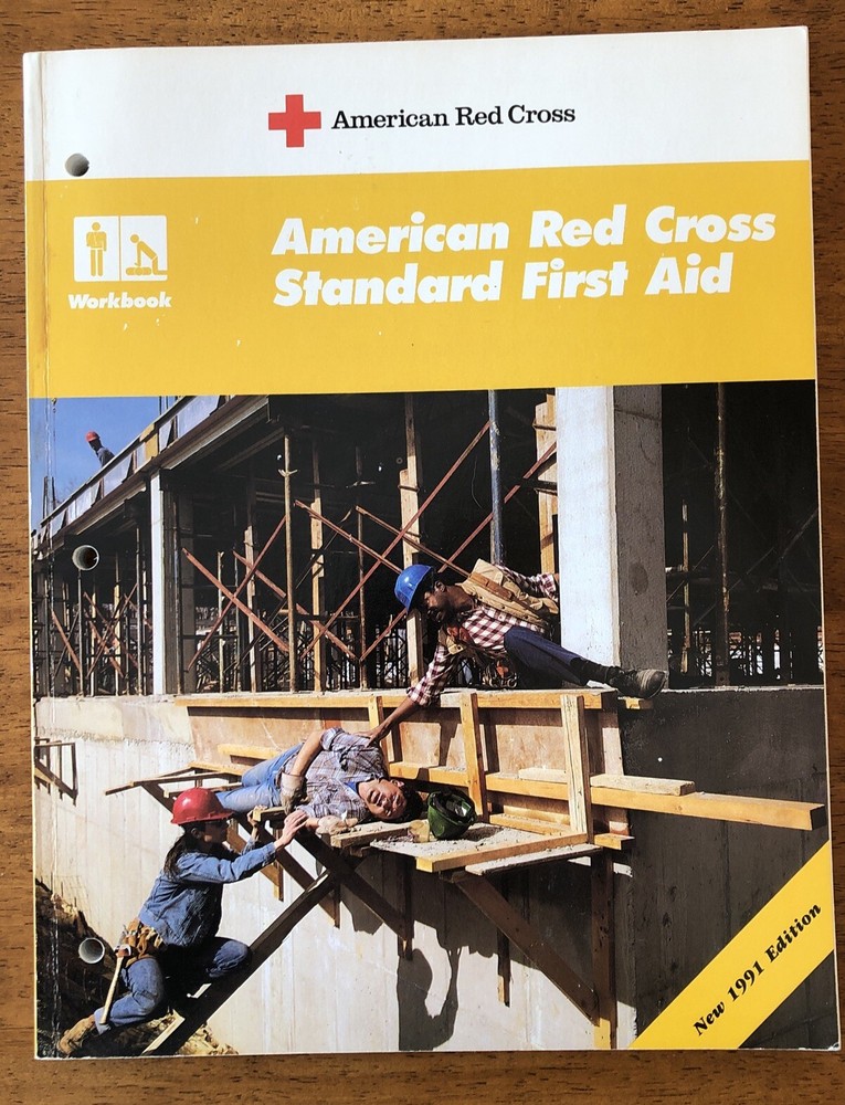American Red Cross Standard First Aid Workbook 1991 Edition