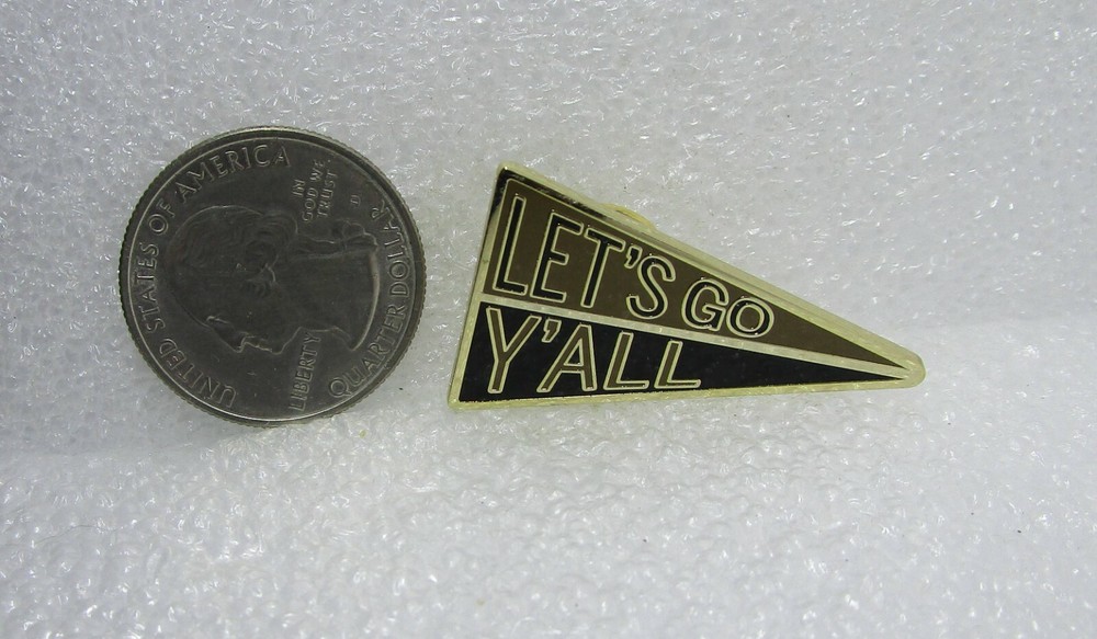 Let's Go Y'all Draper James Pin
