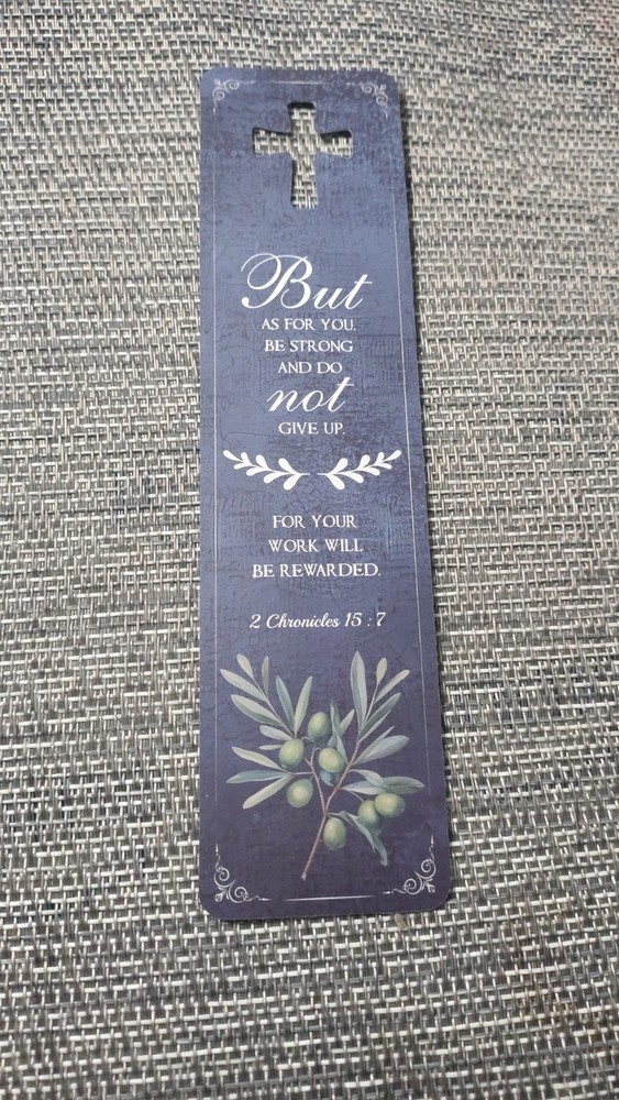 2 Chronicles 15: 7 Double Sided  Bookmark Same On Both Sides 1 Count
