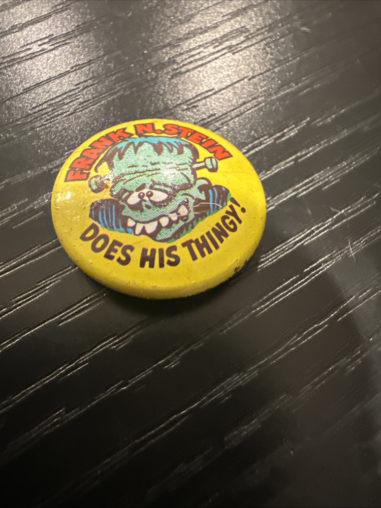 FRANKENSTEIN "Frank N. Stein Does His Thingy" Orig. 1960's Pinback Button Badge