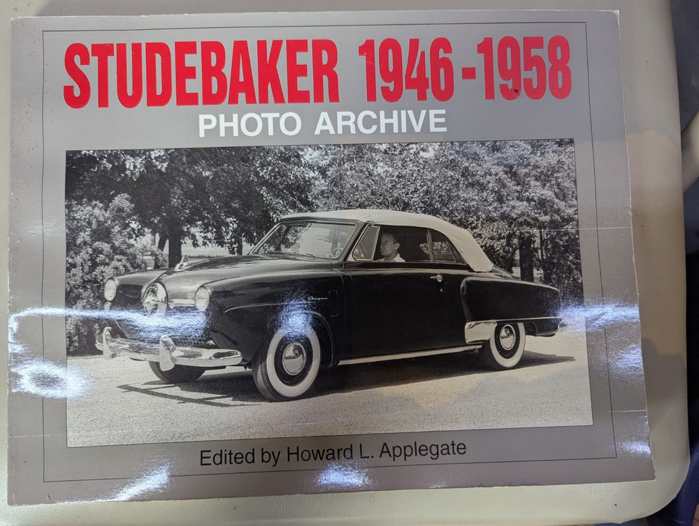 1946 - 1958 Studebaker Photo Archive Book