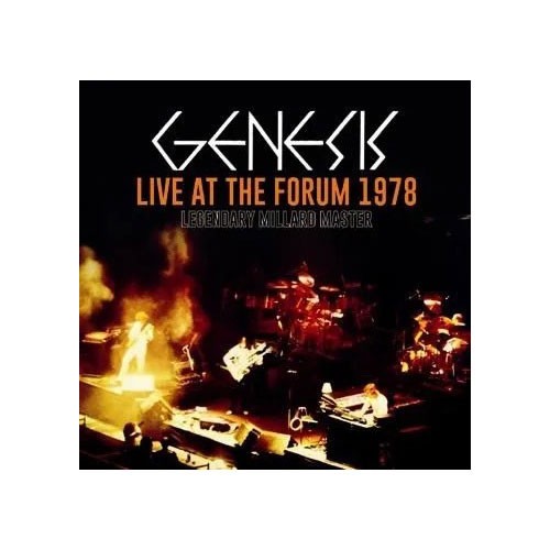 GENESIS  - LIVE AT THE FORUM 1978: LEGENDARY MILLARD MASTER (2CD)
