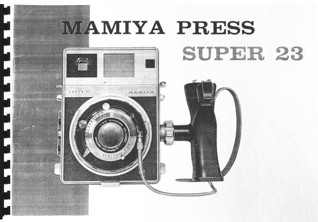 Mamiya Press Super 23 Instruction Manual Reprint
