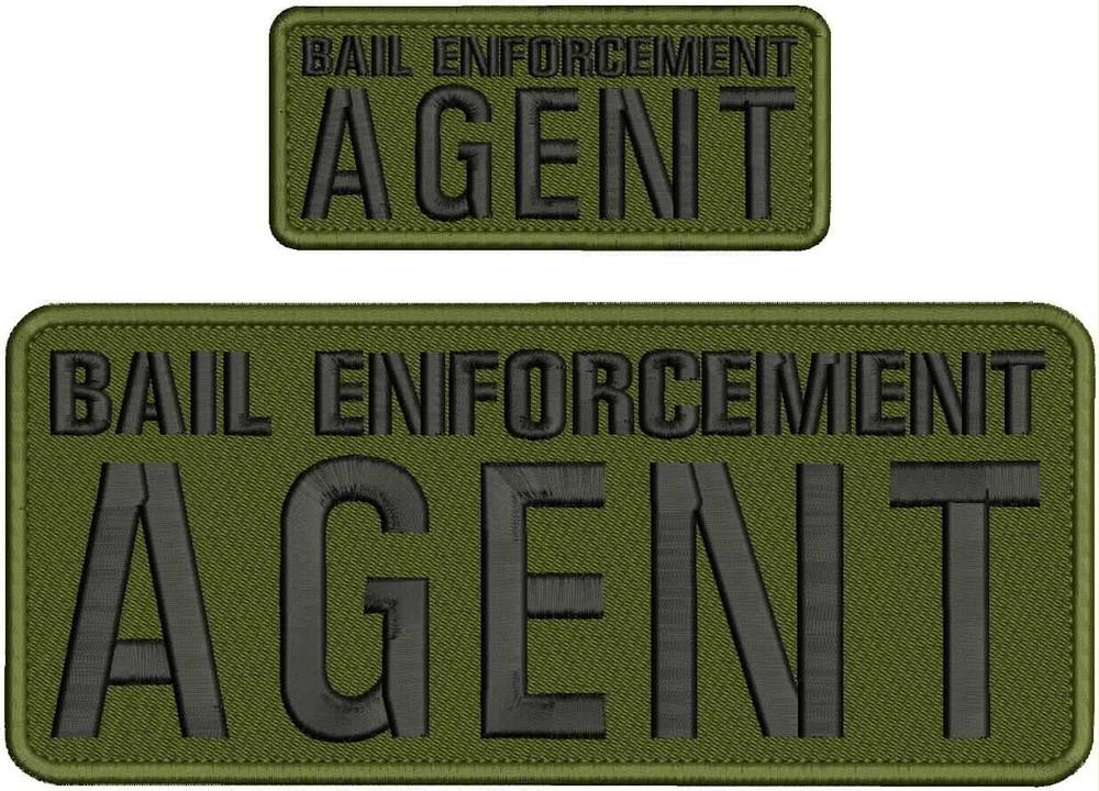 BAIL ENFORCEMENT AGENT 2 EMBROIDERY PATCHS 10X4 AND 5X2'' VELCR@ ON BACK