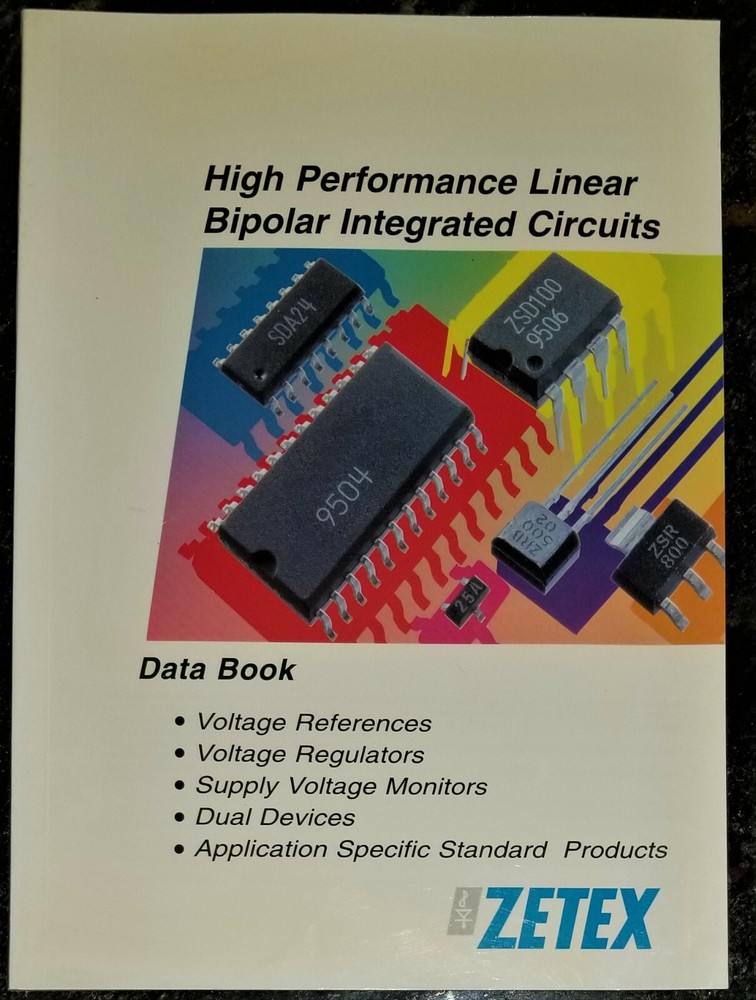 USED 1996 Zetex High Performance Linear Bipolar Integrated Circuits Data Book
