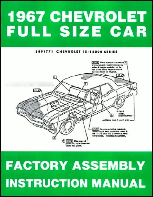 67 1967 Chevy Impala Factory Assembly Manual