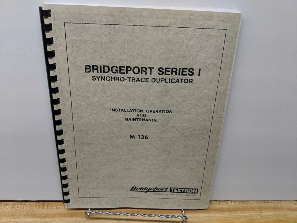 Bridgeport Series I Synchro-Trace Duplicator Instruction Manual