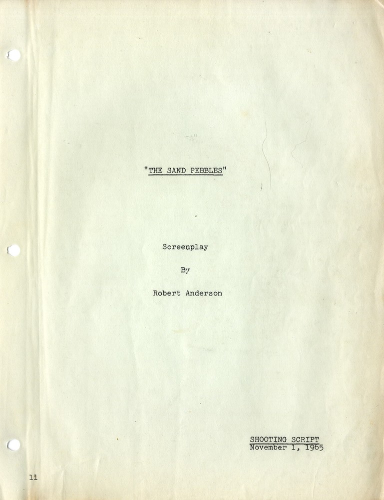 SAND PEBBLES, THE (Nov 1, 1965) Shooting script by Robert Anderson