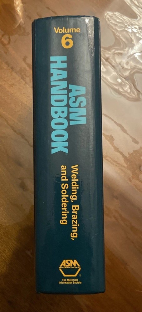 ASM HANDBOOK - VOLUME 6 - WELDING, BRAZING, and SOLDERING