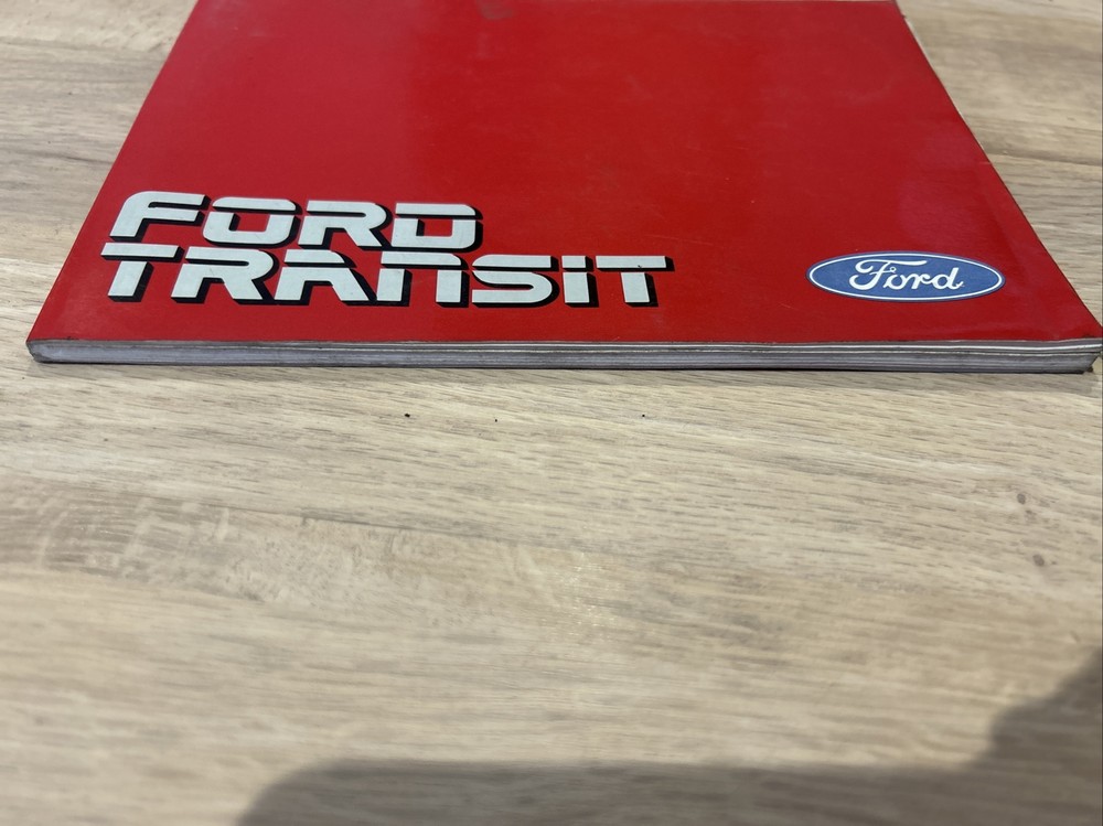 Ford Transit Operator Manual - October 1985 - 3rd Edition.