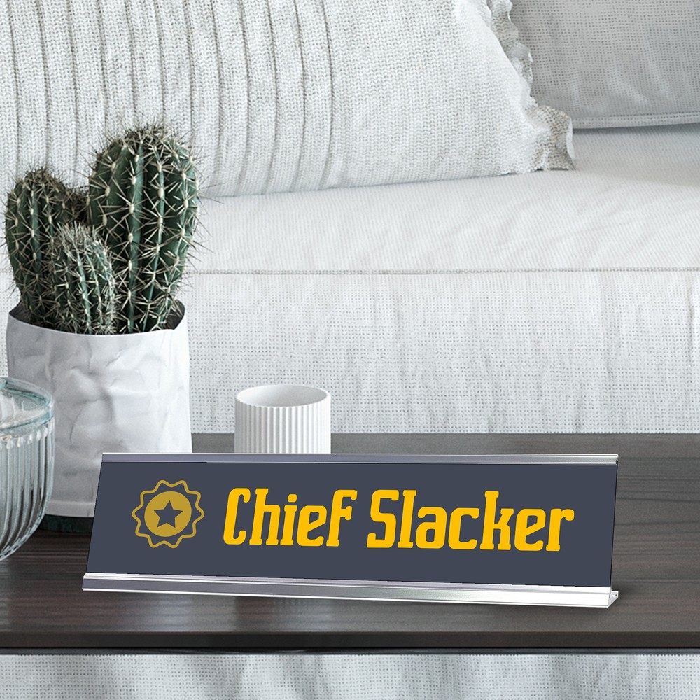 Chief Slacker, Star Silver Frame Desk Sign (2 x 8")