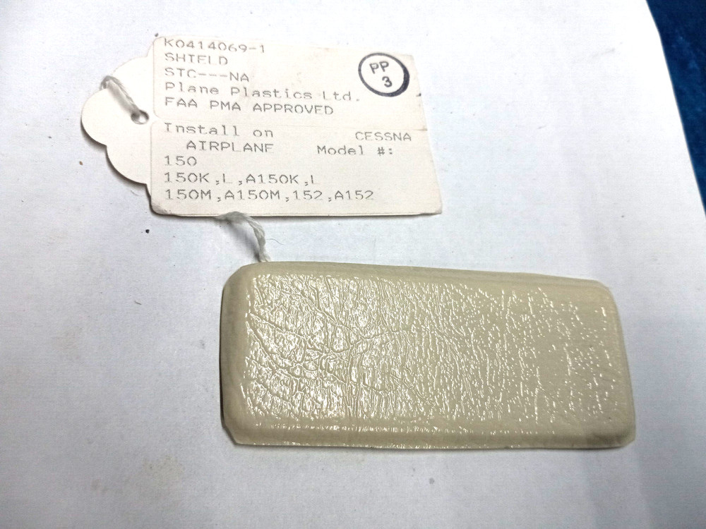 Plane Plastics P/N K0414069-1 Shield
