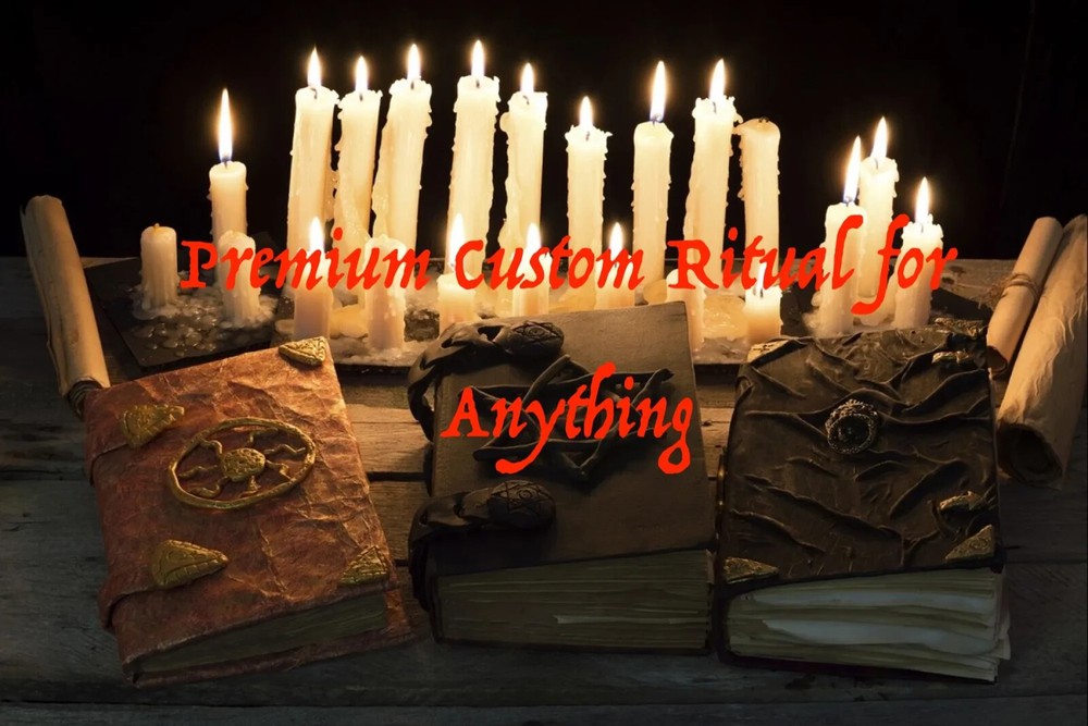 Premium Custom Ritual for Anything