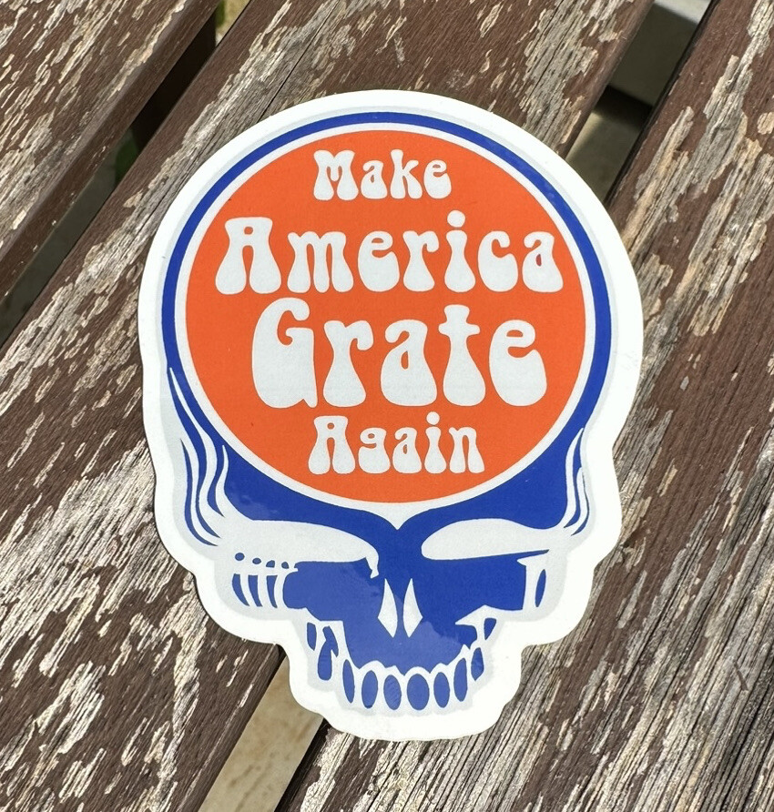 Make America Grate Again Vinyl Sticker