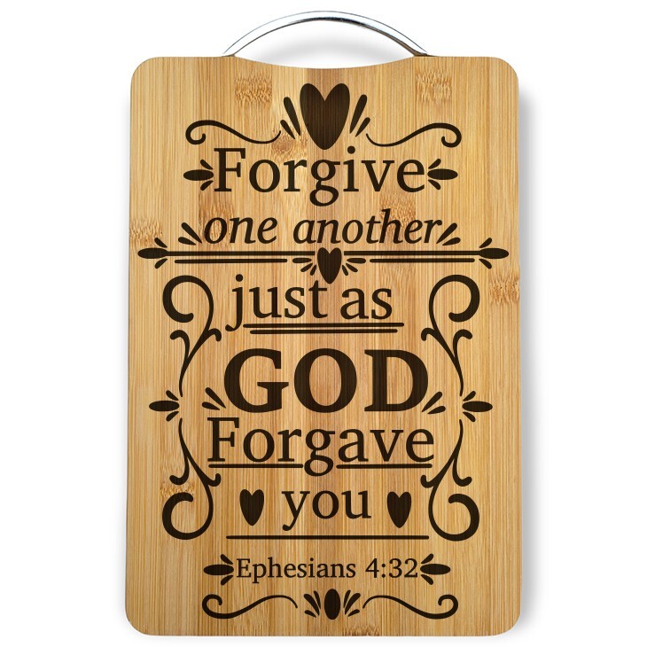 Forgive one another Laser Engraved Bamboo Cutting Board