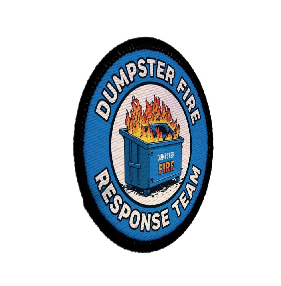 Dumpster Fire Response Team 2026 Patch Sew on [sub]