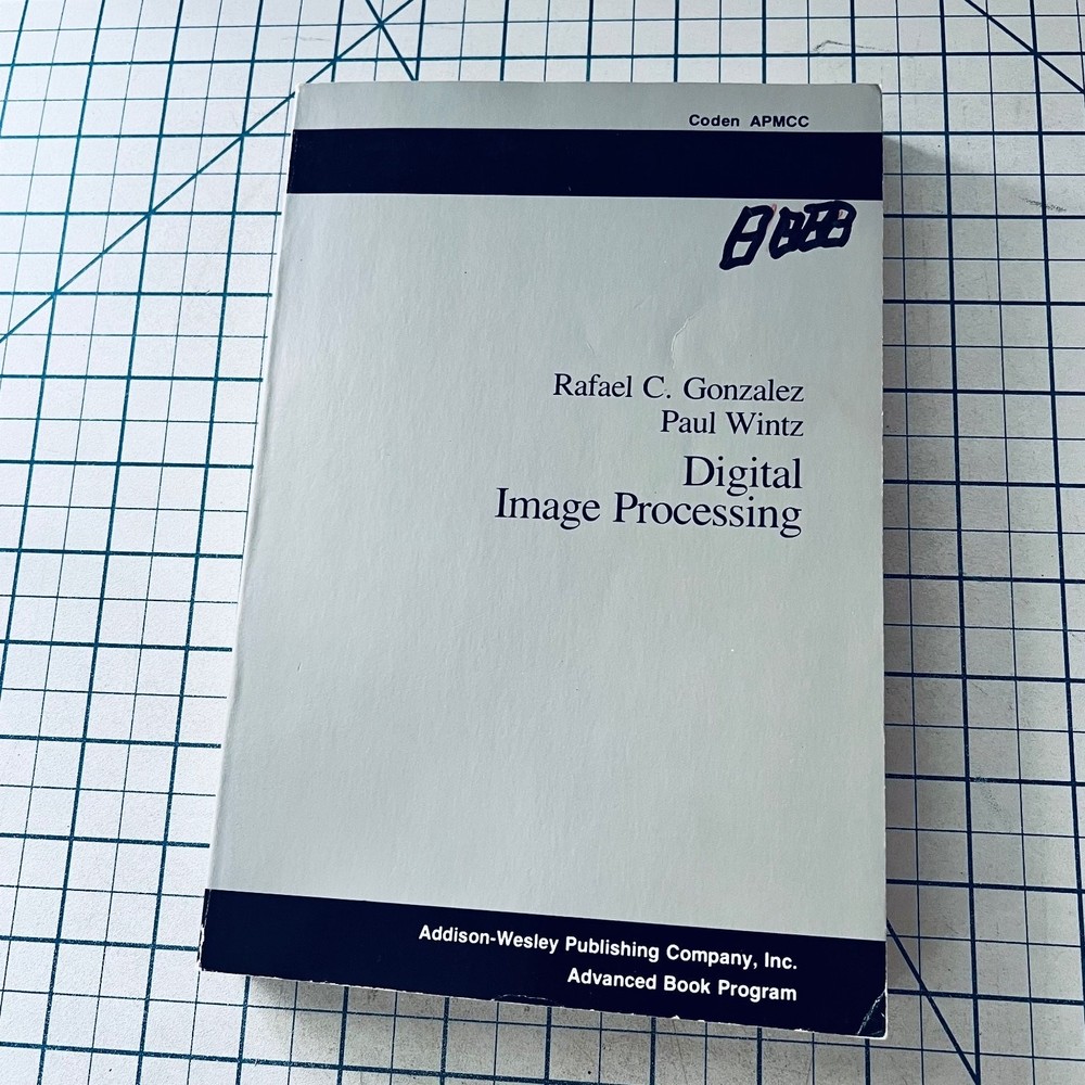 Digital Image Processing Gonzalez Wintz 1977 Vintage Digital Computers Computing