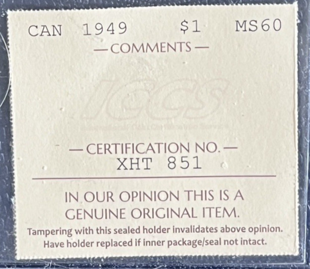 Canada 1949 Silver Dollar Certified MS60 ICCS (80% Silver)