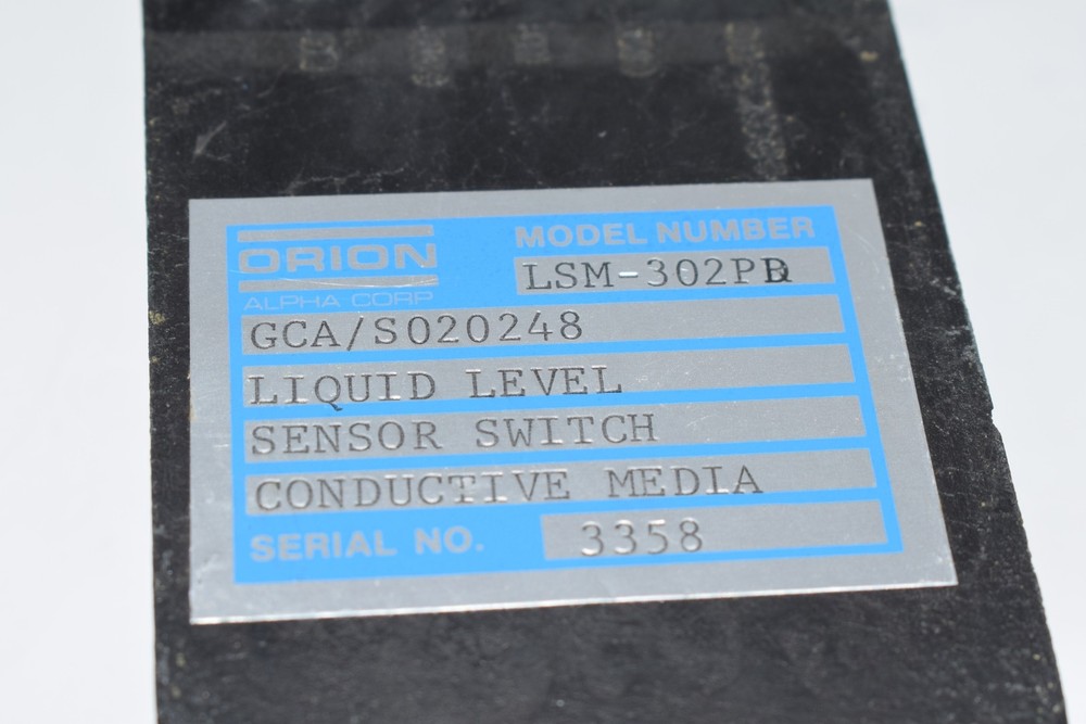 Orion Alpha Corp LSM-302PD GCA S020248 Liquid Level Sensor Module Switch