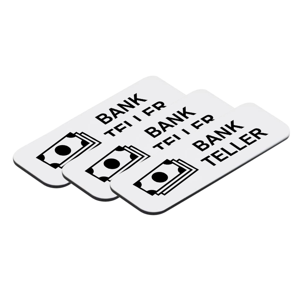 Bank Teller 1 x 3" Name Tag/Badge, (3 Pack)