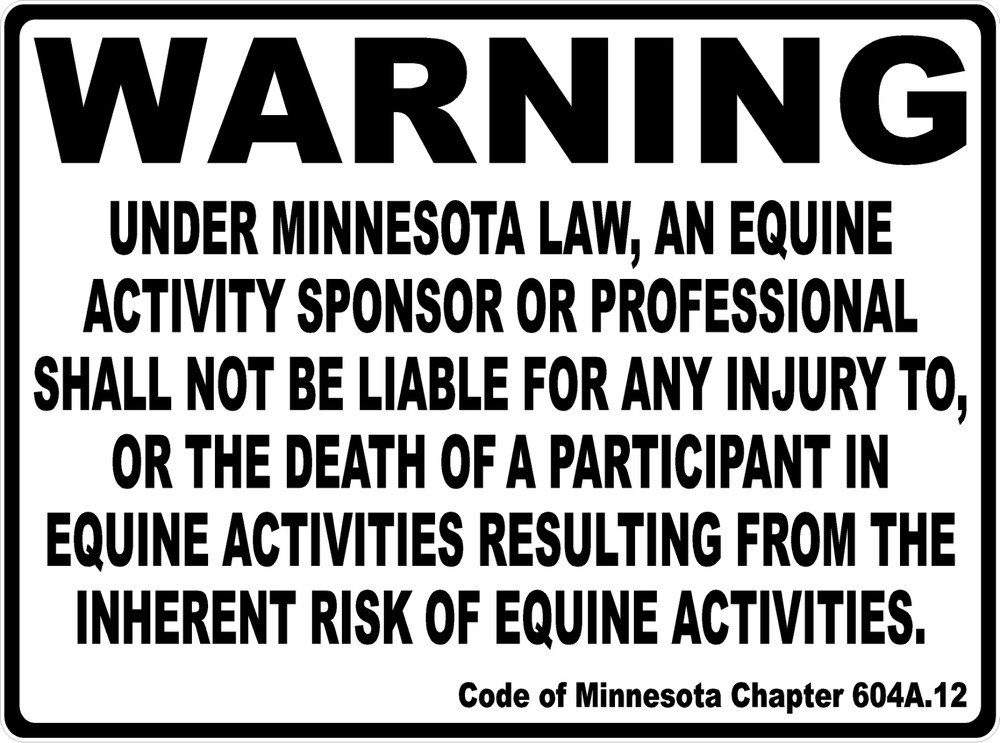 Warning Minnesota Equine Activity Liability Sign. Equestrian Liabilities
