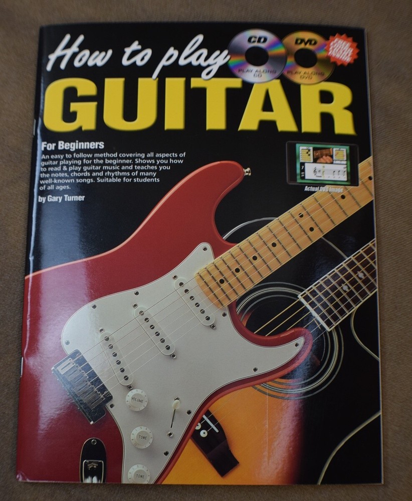 How to Play Guitar for Beginners - by Gary Turner - Includes CD and DVD