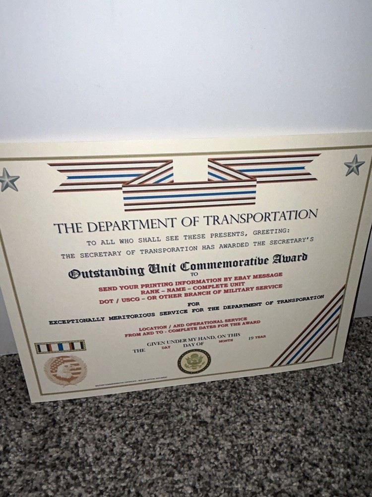D.O.T. OUTSTANDING UNIT AWARD COMMEMORATIVE CERTIFICATE ~ TYPE-2 / W/PRINTING