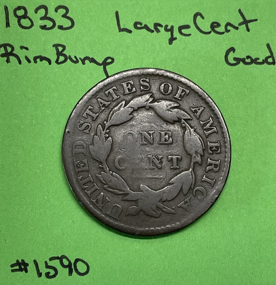 1833 Large Cent 1c Good GD Rim Bump