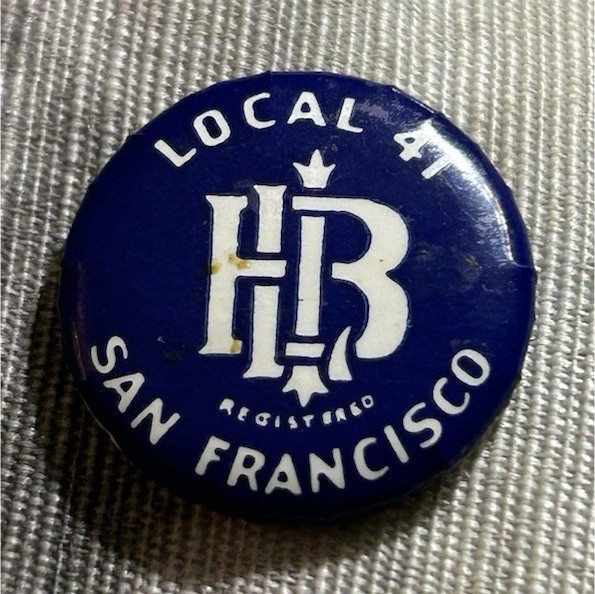 Local 41 San Francisco Trade Union Pinback Button